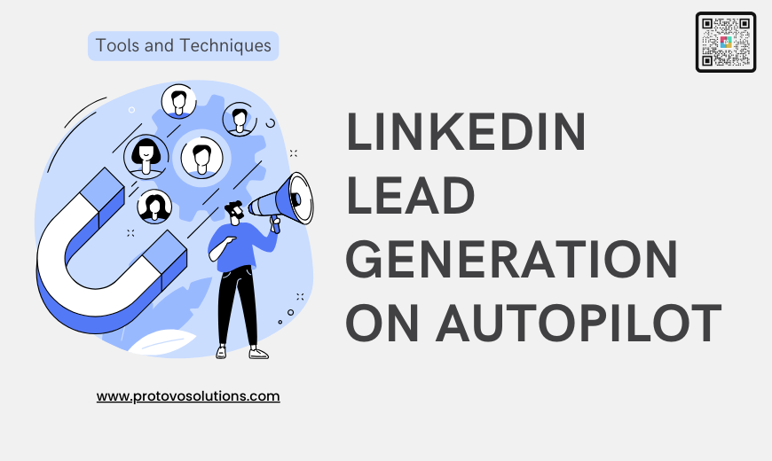 Unlock LinkedIn Lead Generation with Automation and Personalization