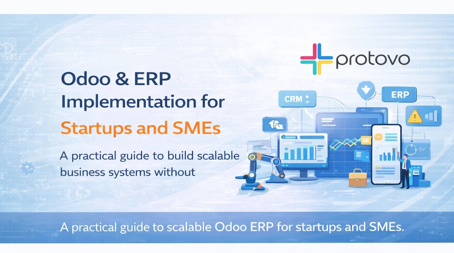 Odoo & ERP Implementation for Startups and SMEs